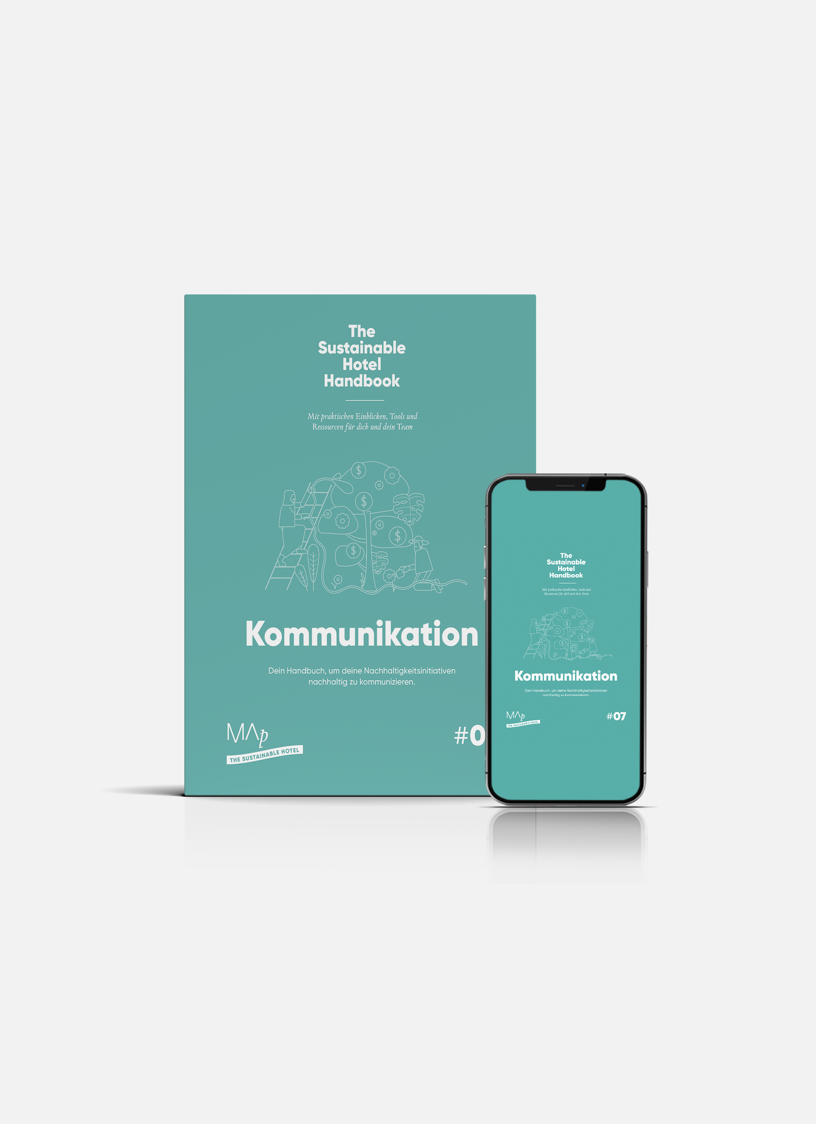 The Sustainable Hotel Handbuch: Kommunikation – türkisfarbenes Cover gezeigt als gedrucktes Buch und auf einem Smartphone