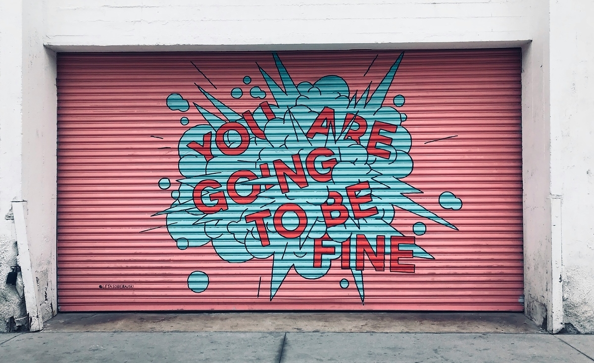 Street art mural You Are Going To Be Fine – book a discovery call with MAp